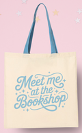 Tote Bag - Meet Me at the Bookshop