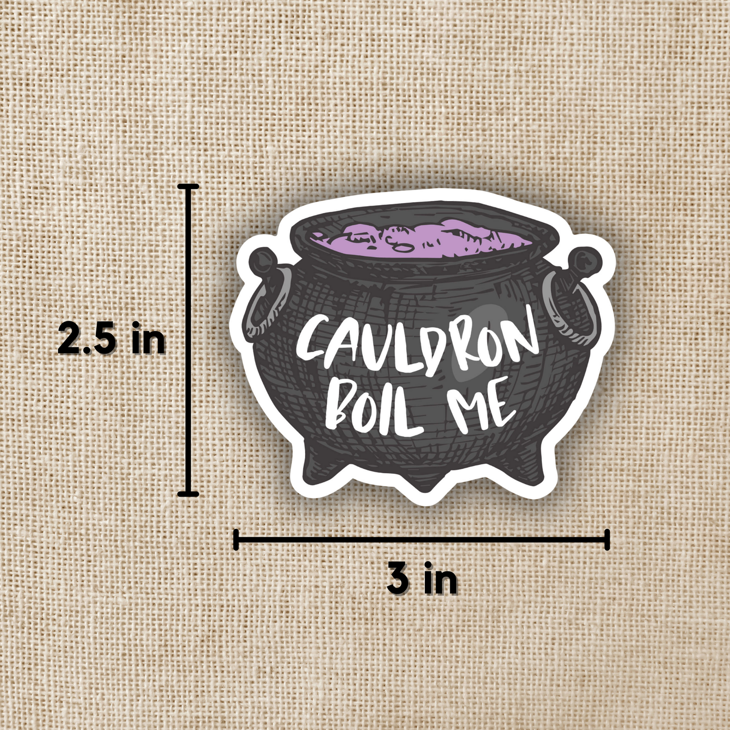 SJM - Cauldron Boil Me ACOTAR Sticker