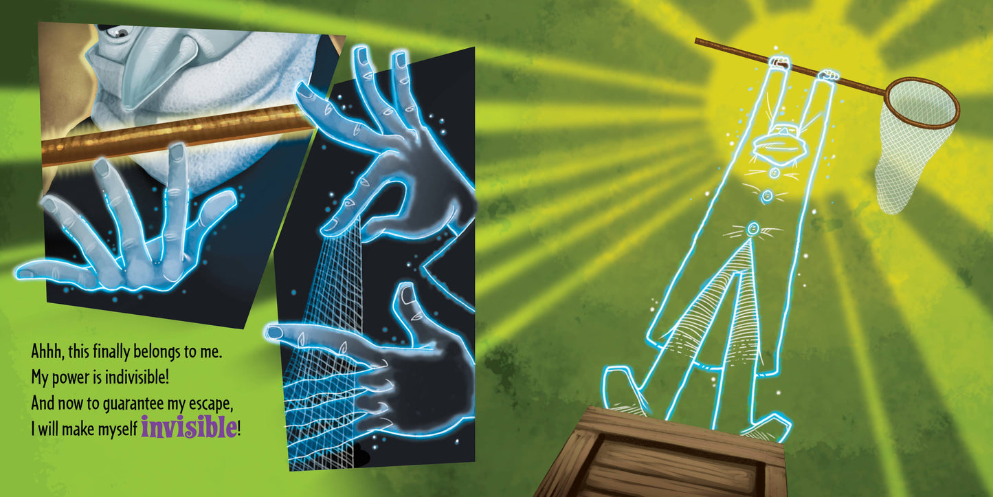 How to Catch an Invisible Bad Guy