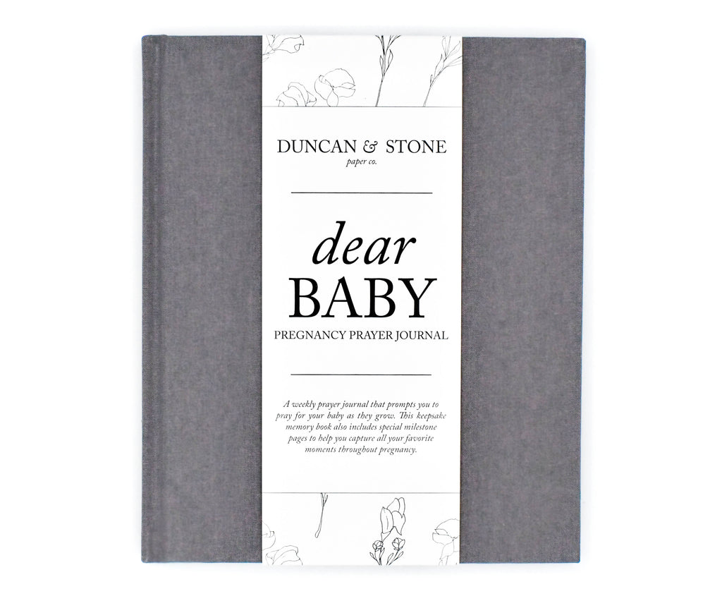 Dear Baby: A Pregnancy Prayer Journal & Memory Book for Moms: Gray