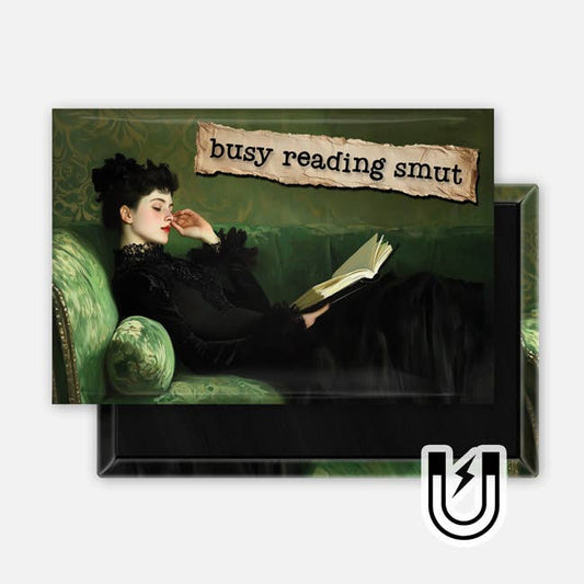 Busy Reading Smut magnet - 2x3"