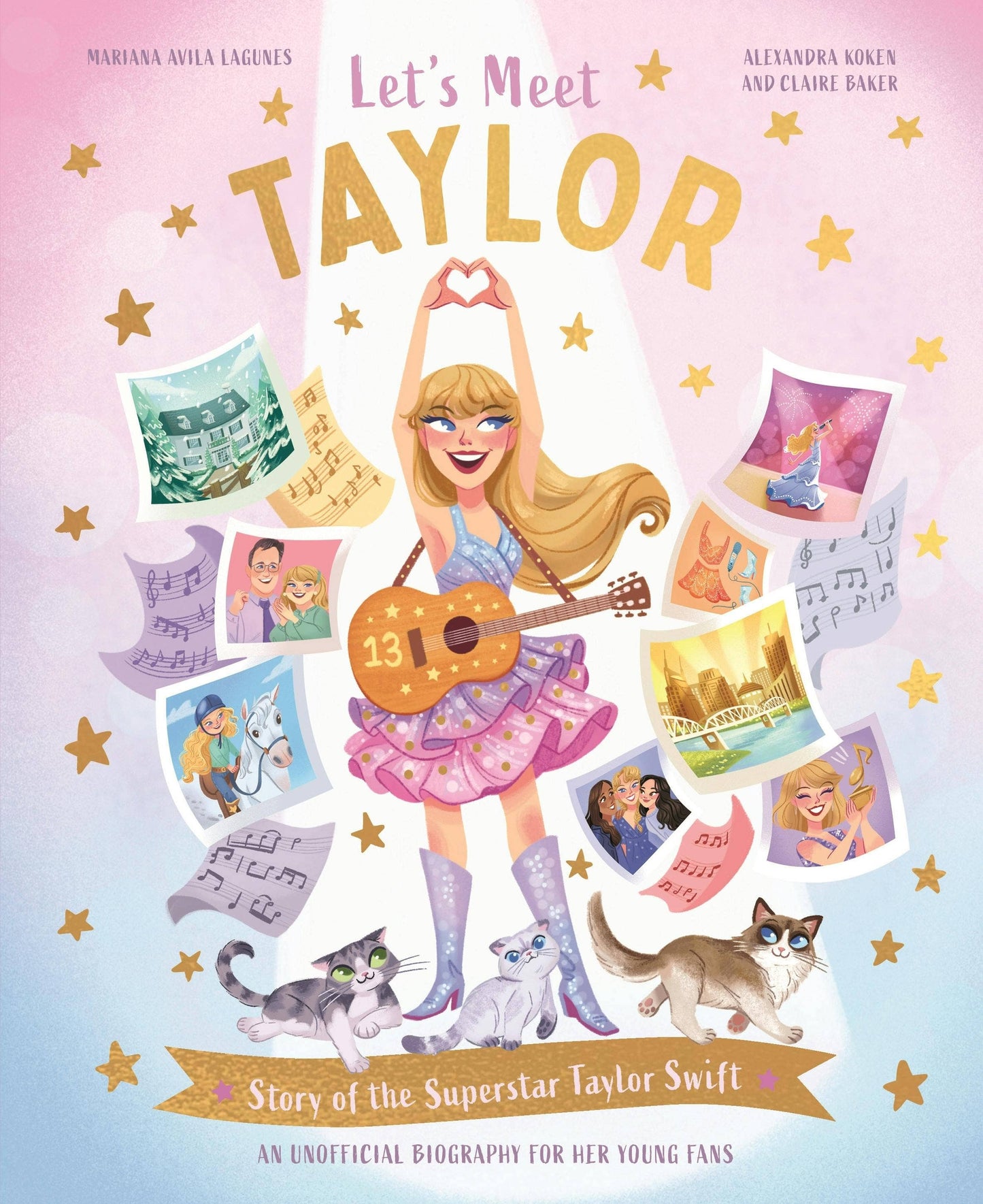 Let's Meet Taylor: Story Of The Superstar Taylor Swift