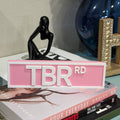 Bookshelf Sign - TBR Rd - Pink