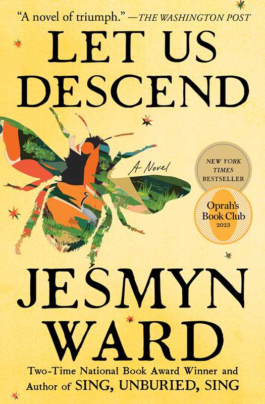 Let Us Descend by Jesmyn Ward