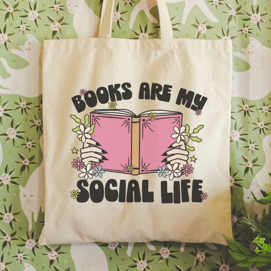 Tote Bag - Books Are My Social Life