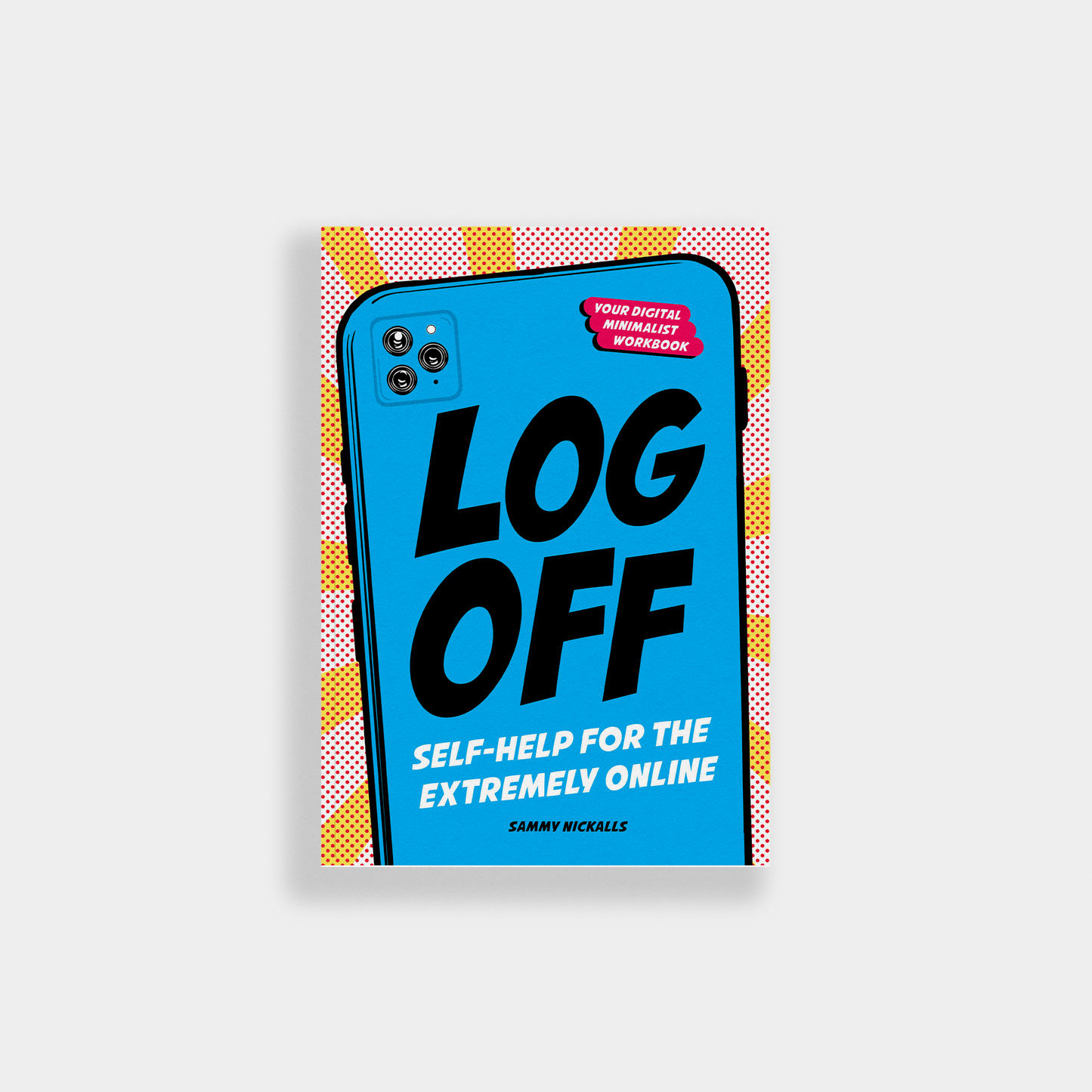 Log Off: Digital Detox for the Extremely Online