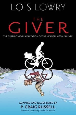Giver Graphic Novel, The : Lois Lowry [paperback]