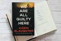 We Are All Guilty Here: A Novel
