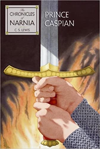 Prince Caspian: The Return to Narnia (The Chronicles of Narnia, Book 4)