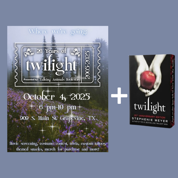TWILIGHT 20TH ANNIVERSARY PARTY - SOLD OUT! – Talking Animals Books