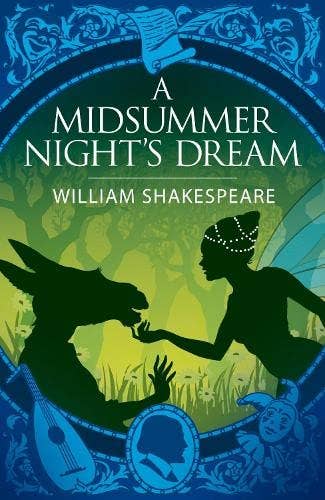 A Midsummer Night's Dream (Arc Classics)
