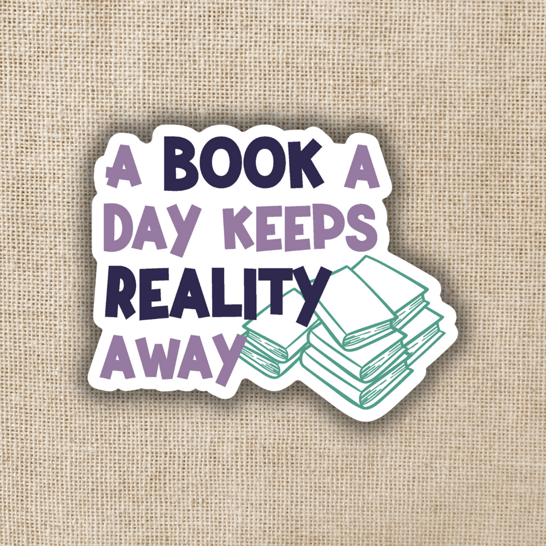 Wildly Enough - A Book a Day Keeps Reality Away Sticker