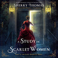 A Study in Scarlet Women: The Lady Sherlock Series, Book 1