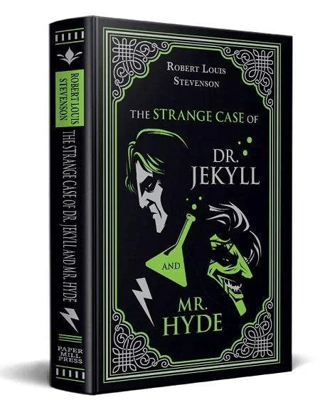 The Strange Case of Dr. Jekyll and Mr. Hyde (Paper Mill Press Classics)