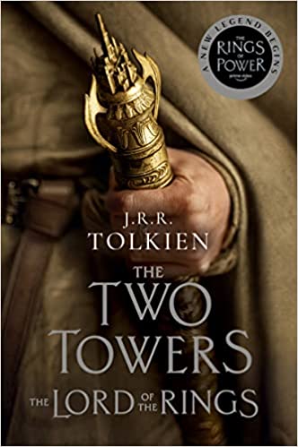 The Two Towers [TV Tie-In]: The Lord of the Rings Part Two (The Lord of the Rings, 2)