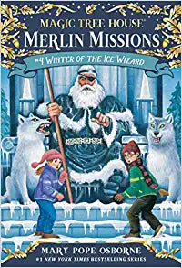 Magic Tree House 4 - Merlin Missions - Winter of the Ice Wizard