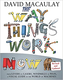 The Way Things Work Now Hardcover – Illustrated
