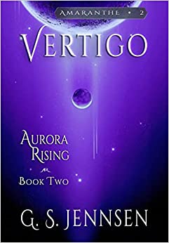 Vertigo: Aurora Rising Book Two (Amaranthe)
