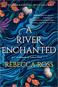 A River Enchanted: A Novel (Elements of Cadence, 1)