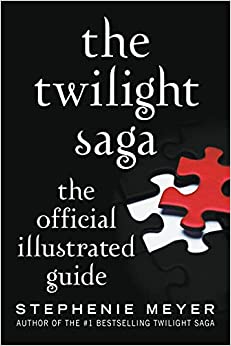 The Twilight Saga: The Official Illustrated Guide