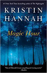 Magic Hour: A Novel