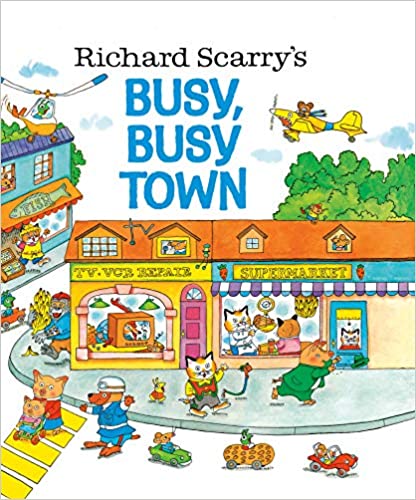 Richard Scarry's Busy, Busy Town Hardcover