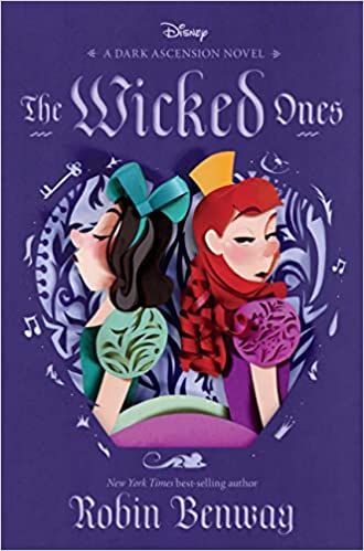 The Dark Ascension Series: The Wicked Ones (Volume 1) (Dark Ascension, 1)