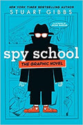 Spy School the Graphic Novel