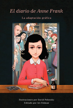 El Diario de Anne Frank (novela gráfica) / Anne Frank's Dairy: The Graphic  Adaptation