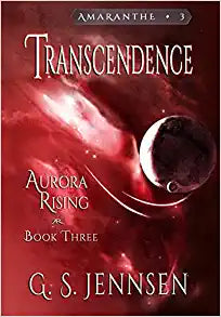 Transcendence: Aurora Rising Book Three (Amaranthe)