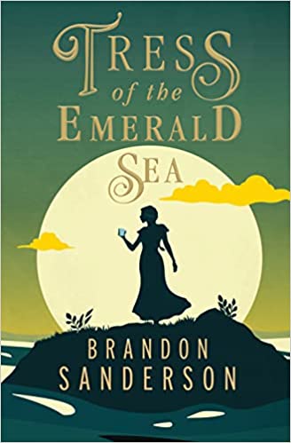 Tress of the Emerald Sea: A Cosmere Novel (Secret Projects Book 1)