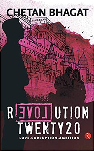 Revolution Twenty20 : Love . Corruption. Ambition