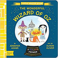The Wonderful Wizard of Oz: A BabyLit® Colors Primer (BabyLit Books)