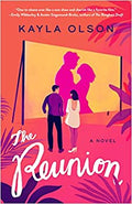 The Reunion: A Novel