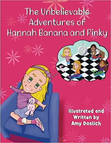The Unbelievable Adventures of Hannah Banana and Pinky