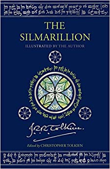 The Silmarillion [Illustrated Edition]: Illustrated by J.R.R. Tolkien Hardcover