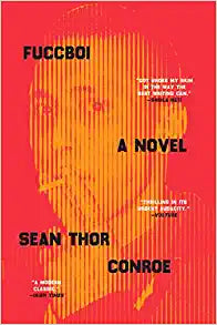 Fuccboi: A Novel