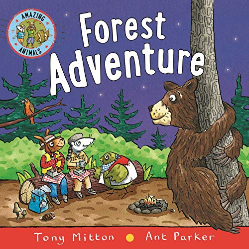 Forest Adventure (Amazing Animals)