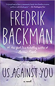 Us Against You: A Novel (Beartown Series)