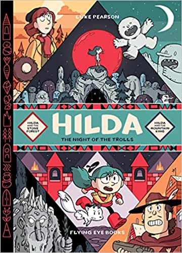 Hilda: Night of the Trolls: Hilda and the Stone Forest / Hilda and the Mountain King (Hildafolk) Hardcover