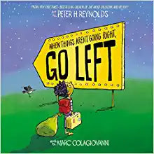 When Things Aren’t Going Right, Go Left