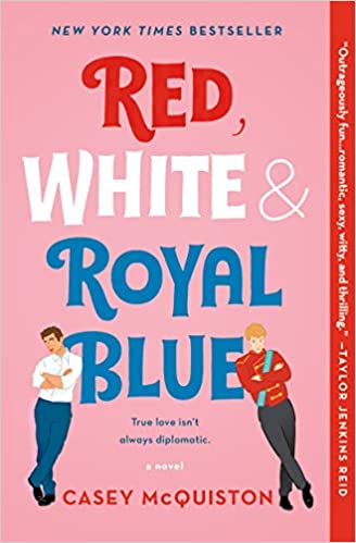 Red, White & Royal Blue: A Novel Paperback
