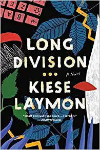 Long Division: A Novel Paperback