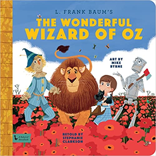 Wonderful Wizard of Oz: A BabyLit Storybook Hardcover