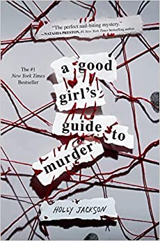 A Good Girl's Guide to Murder Paperback