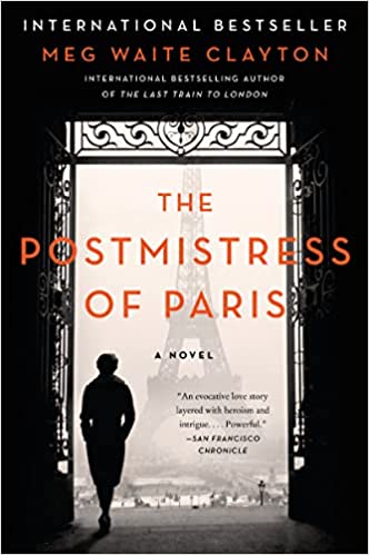The Postmistress of Paris: A Novel