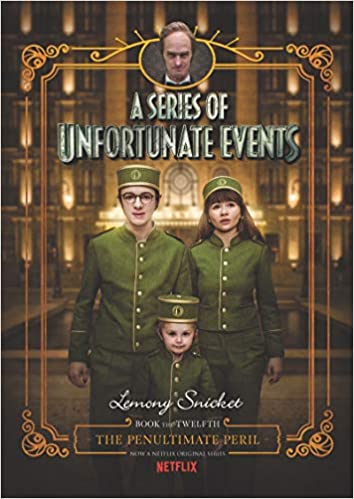 A Series of Unfortunate Events #12: The Penultimate Peril