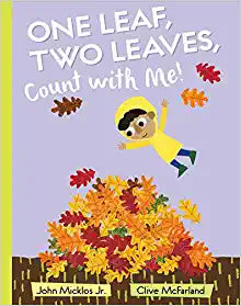 One Leaf, Two Leaves, Count with Me!