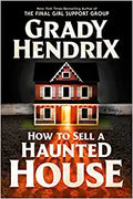 How to Sell a Haunted House