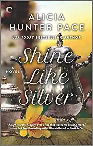 Shine Like Silver: A Small Town Southern Romance (Good Southern Women, 3)